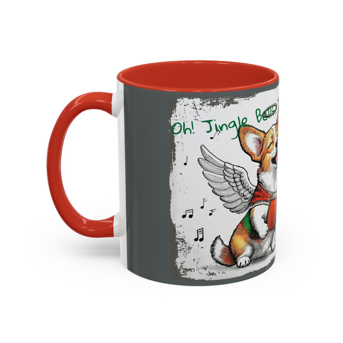 Oh! Jingle Bells...Jingle Bells....Corgi Dog Singing Christmas Songs Accent Coffee Mug