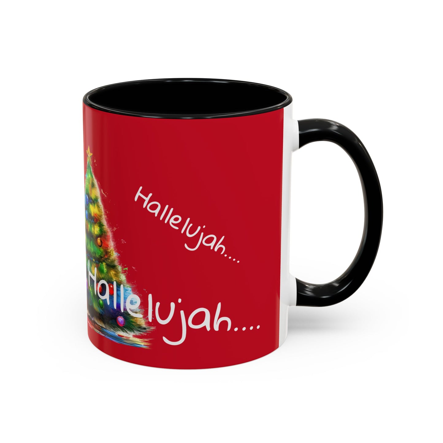 Dear Santa Just Bring Treats, Hallelujah .... Accent Coffee Mug