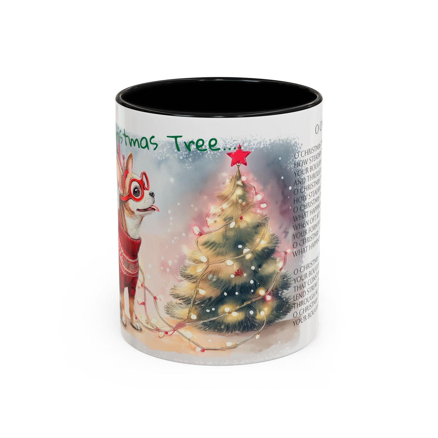 O Christmas Tree, O Christmas Tree...Chihuahua Dog Singing Christmas Songs Accent Coffee Mug