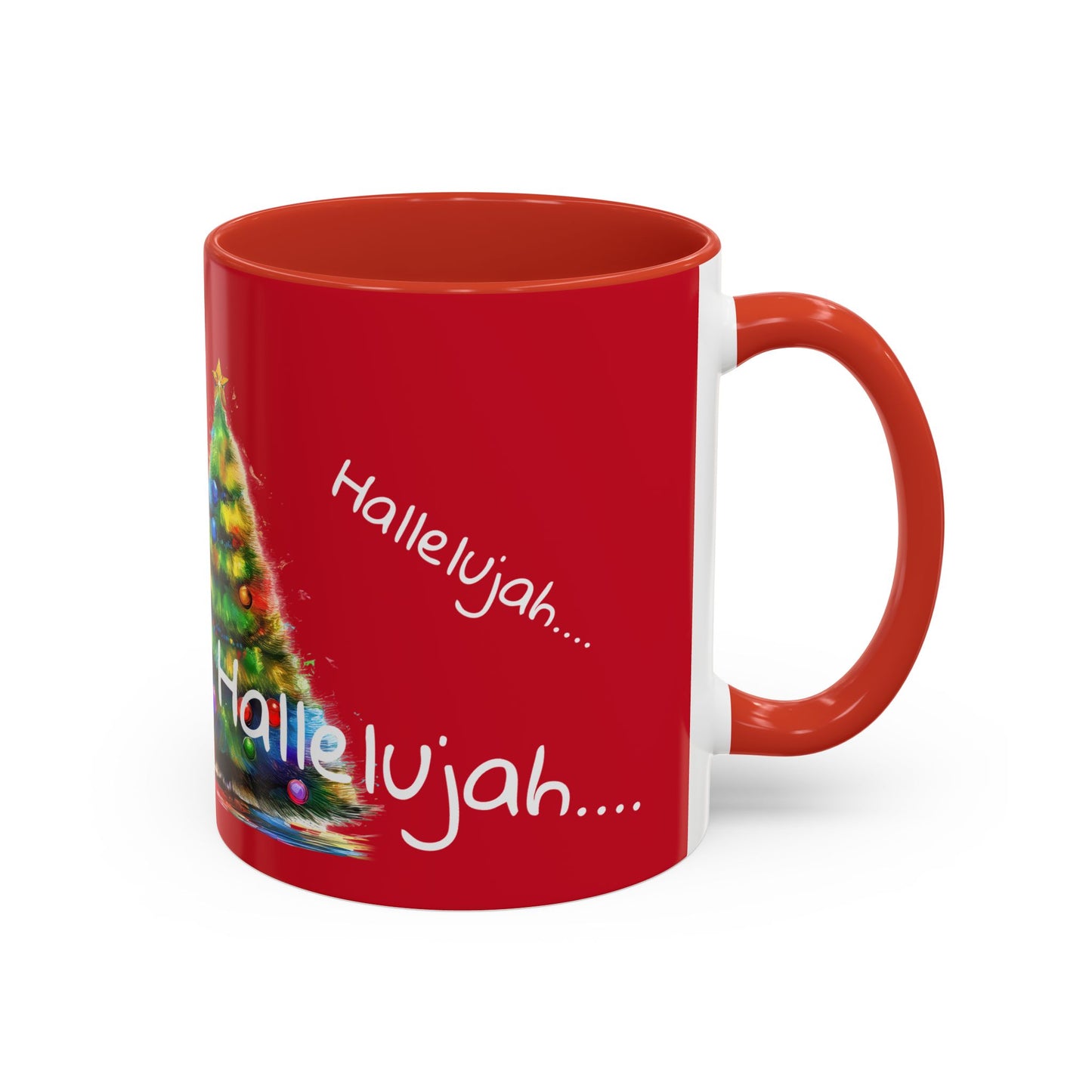 Dear Santa Just Bring Treats, Hallelujah .... Accent Coffee Mug