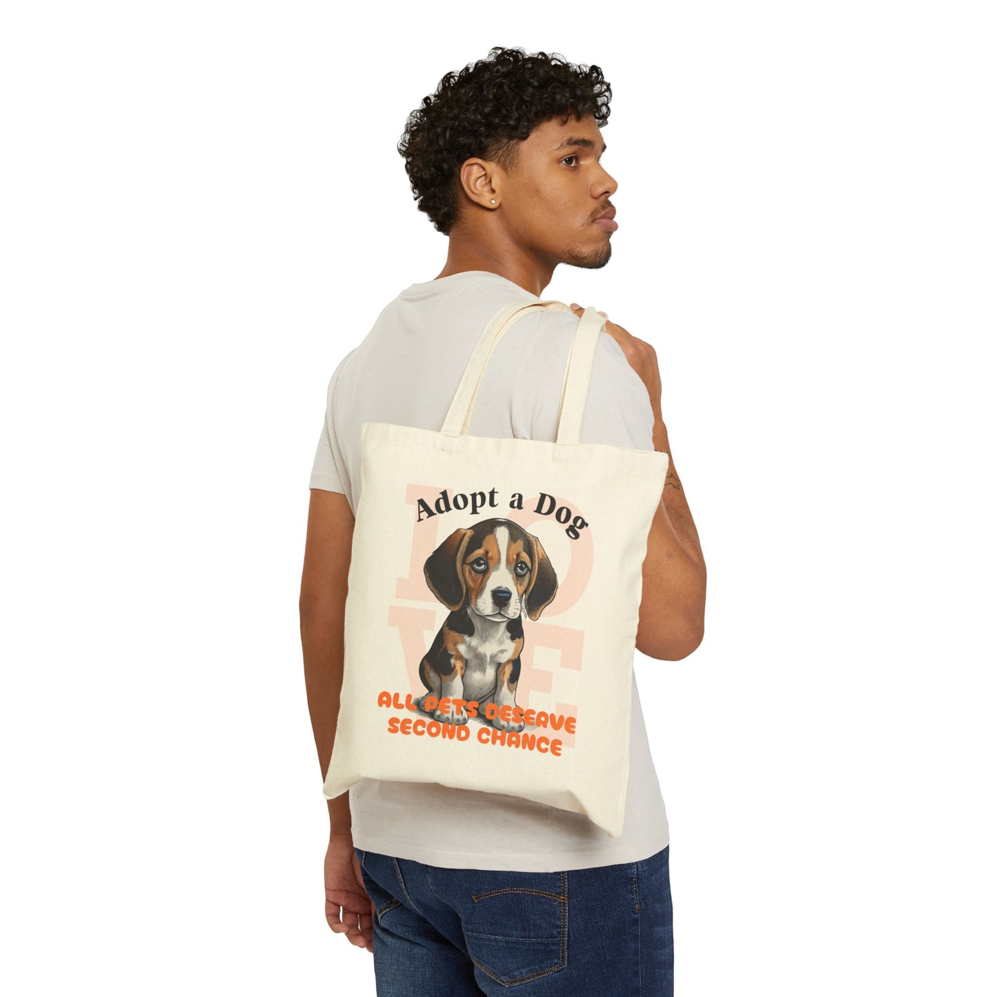 Adopt a Dog, All Pets Deserve Second Chance - Cotton Canvas Tote Bag