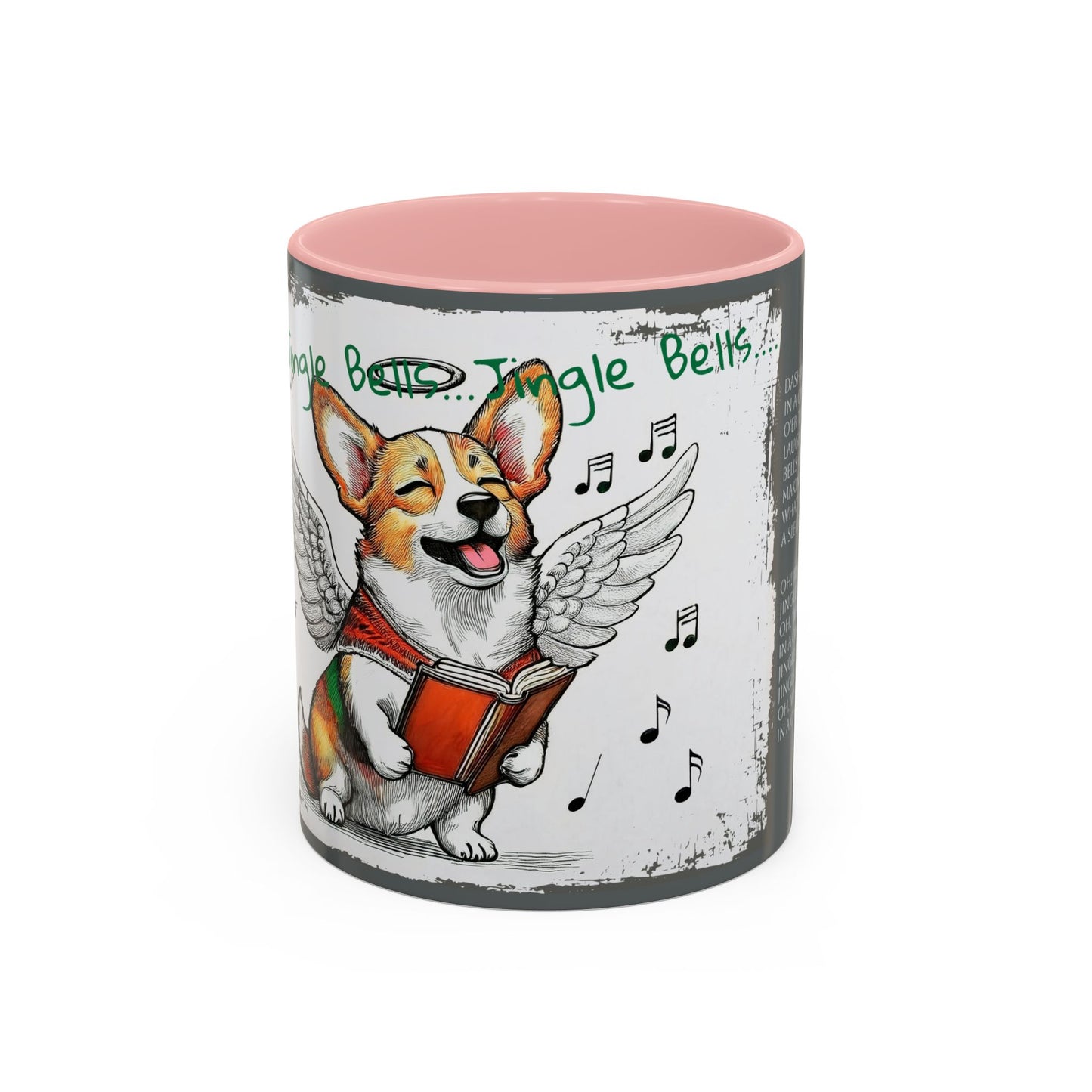 Oh! Jingle Bells...Jingle Bells....Corgi Dog Singing Christmas Songs Accent Coffee Mug