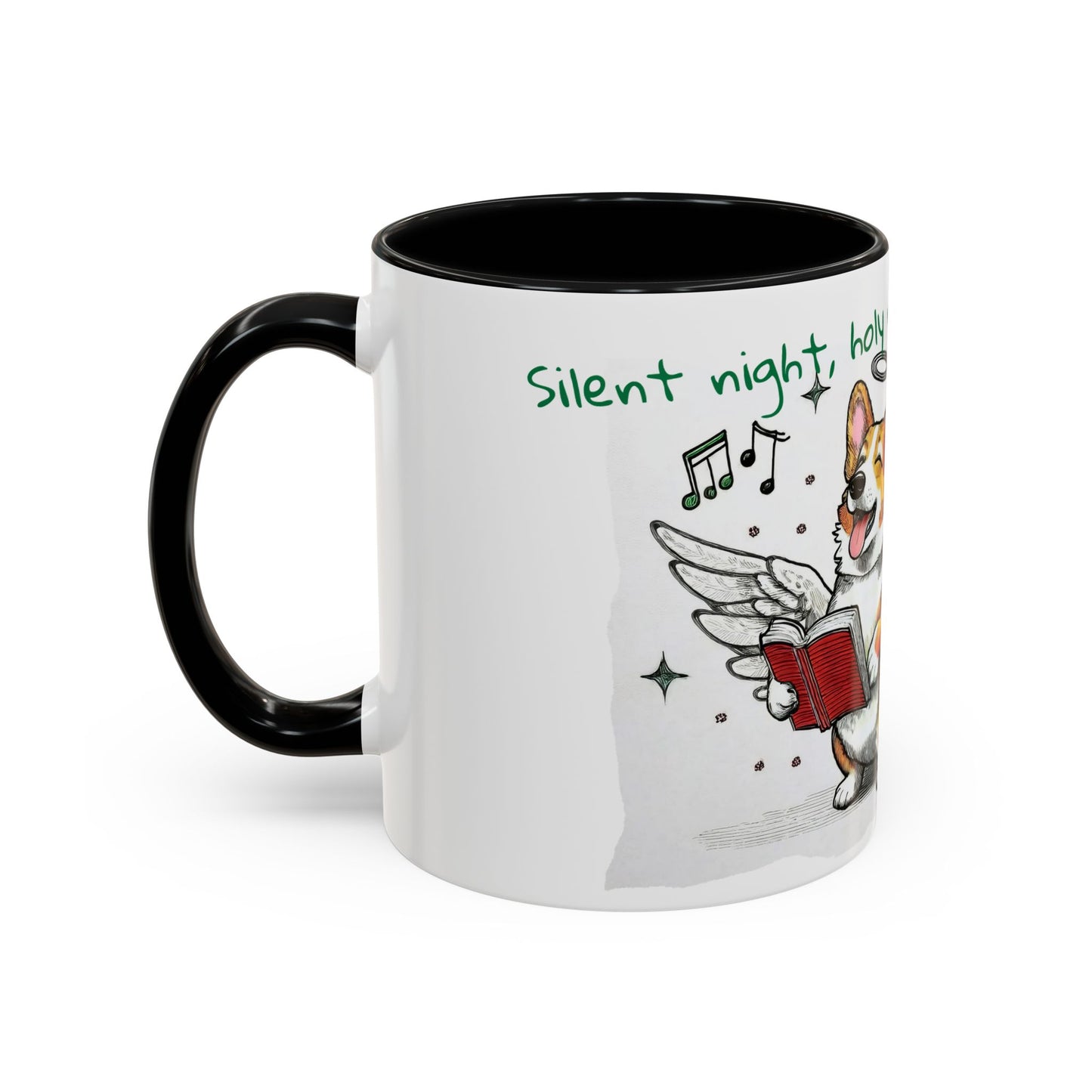 Silent Night, Holly Night....Corgi Dog Singing Christmas Songs Accent Coffee Mug