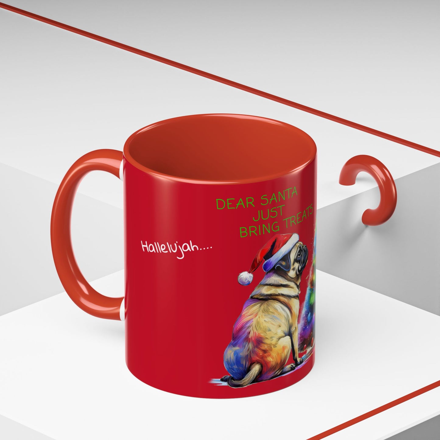 Dear Santa Just Bring Treats, Hallelujah .... Accent Coffee Mug