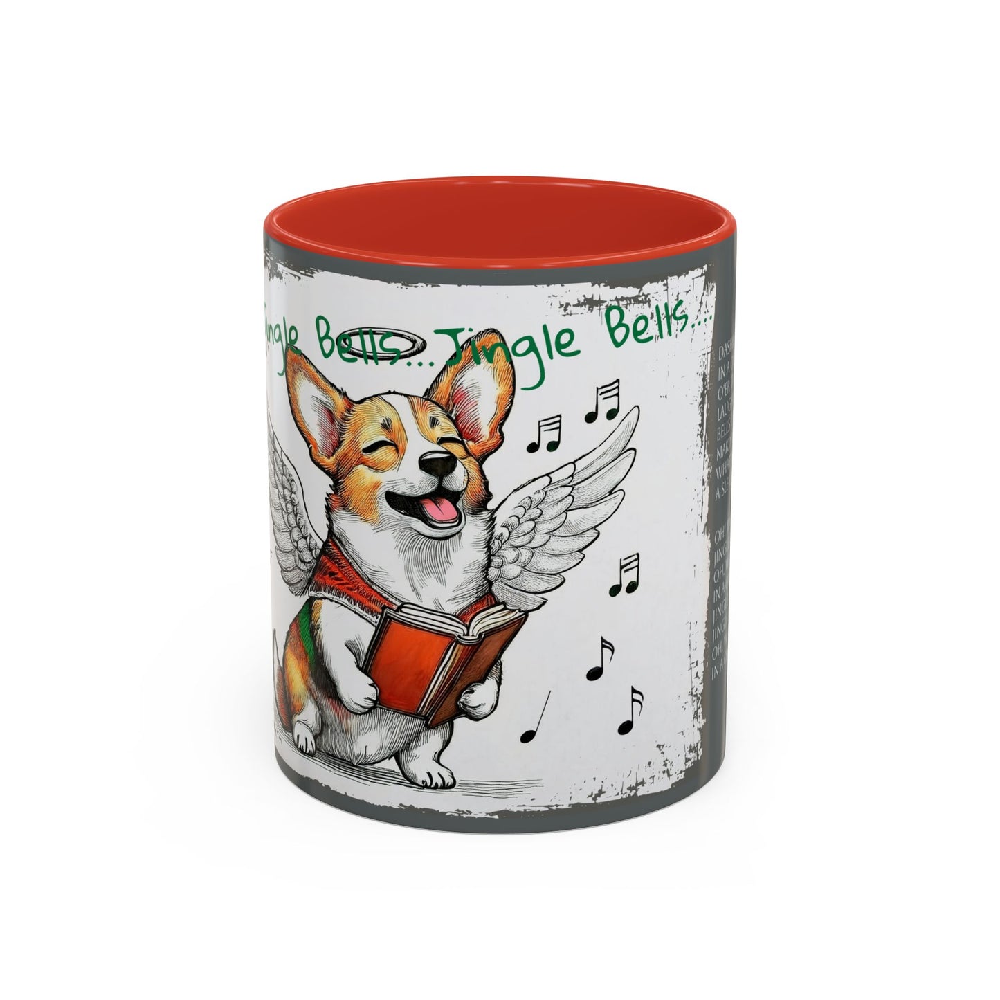 Oh! Jingle Bells...Jingle Bells....Corgi Dog Singing Christmas Songs Accent Coffee Mug