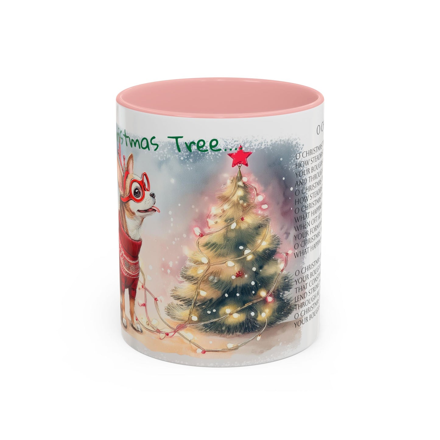 O Christmas Tree, O Christmas Tree...Chihuahua Dog Singing Christmas Songs Accent Coffee Mug